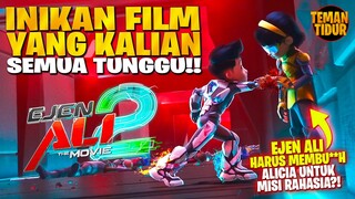 FILM EJEN ALI THE MOVIE 2 TERBARU 2025‼️