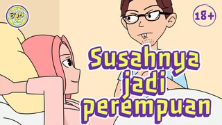 Susahnya jadi perempuan