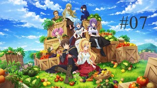 I Somehow Became Stronger by Raising Farming-Related Skills S01E07