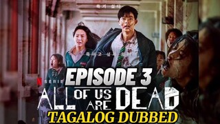 All of Us Are Dead Episode 3 Tagalog