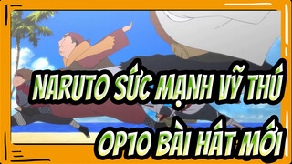 [4k,120FPS]Naruto,Sức,mạnh,vỹ,thú,Opening,10-Bài,hát,mới