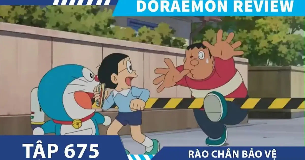 Doraemon Rào chắn bảo vệ ,tóm tắt doraemon tập 675-676 - Bilibili