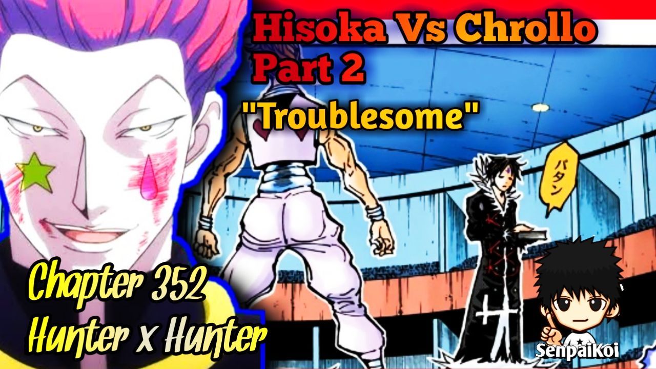 353- 354 Chrollo Vs Hisoka Full Fight Part 2 