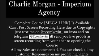 Charlie Morgan - Imperium Agency course is available at low cost intrested person's DM me yes