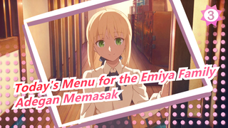 [Today's Menu for the Emiya Family] Adegan Memasak_E