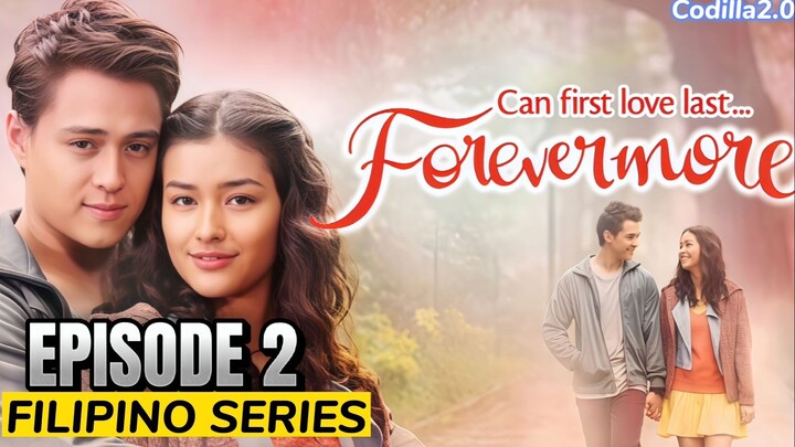 FOREVERMORE - (02) Episode 6 to 11