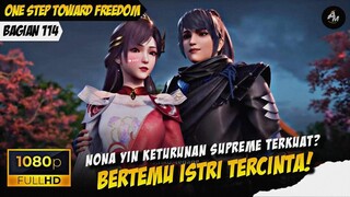 BERTEMU ISTRI TERCINTA🥰 🔥❗- Alur Cerita One Step Toward Freedom Part 114
