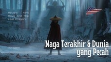 RAYA & NAGA TERAKHIR: Saat Kepercayaan Jadi Kunci Menyelamatkan Dunia