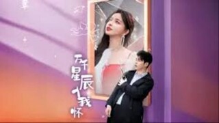《万千星辰入我怀》 Thousands of stars fall into my arms [SubIndo]