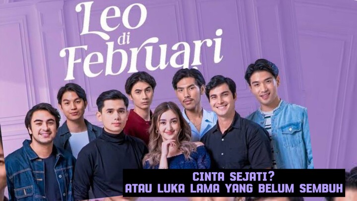 Cinta brutal atau cinta sejati [ Leo di februari eps  1