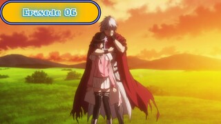 Plunderer - Episode 06 (Subs Indo)