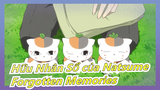[Hữu Nhân Sổ của Natsume/AMV] Những người đã ra đi và để lại ký ức bị lãng quên