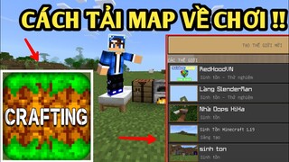 Cách Để Cài Map Sinh Tồn Thú Vị | TRONG CRAFTING AND BUILDING | Trên Điện Thoại Di Động..!!