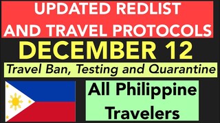 PHILIPPINES TRAVEL UPDATE | REDLIST AND TRAVEL PROTOCOLS AS OF DECEMBER 12, 2021