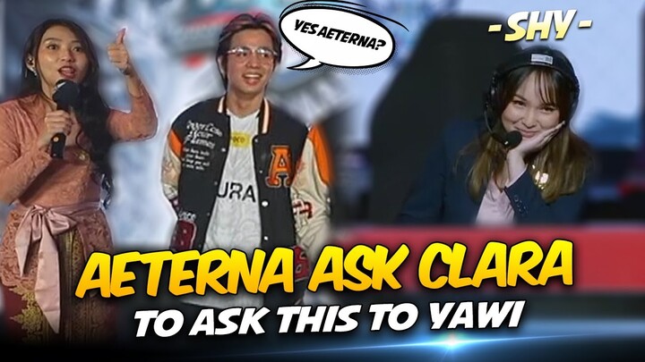 WHAT!?😍 AETERNA ASKED CLARA to ASK this to YAWI DURING LIVE INTERVIEW . . .