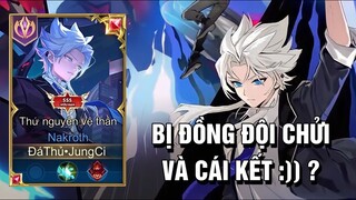Đầu Game Bị Team Chửi, Tôi Cay Cú Múa Nak 200% Công Lực Trong Trận Đấu 23 Phút Cực Căng Và Cái Kết ?