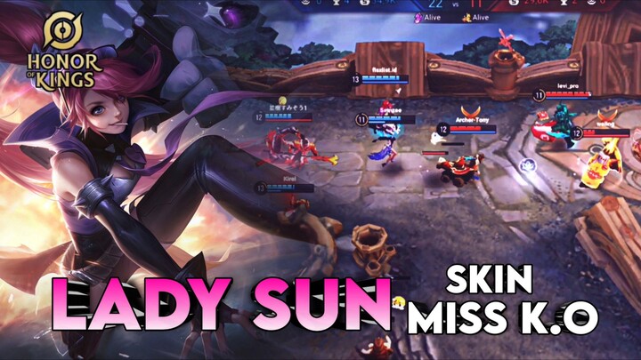 Lady Sun || Hero Simple Ini Bisa Dapet Kuadrakill?! - Honor Of Kings