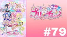 KIRATTO PRI☆CHAN - Episode 79 (English Sub)