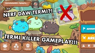 TERMI KILLER GAMEPLAY FT. ABP TEAM | AXIE INFINITY TIPS | PLAY TO EARN | NFT GAME | WE DUET