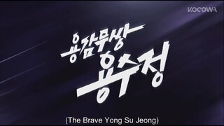 The Brave Yong Soo Jung episode 44 preview