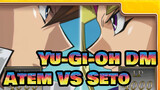 [Yu-Gi-Oh! DM Atem VS Seto--- Dark Magician VS Blue-Eyes White Dragon 2_D