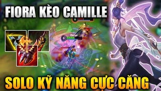 [LMHT Tốc Chiến] Fiora Kèo Camille Solo Kĩ Năng Cực Căng Trong Liên Minh Tốc Chiến