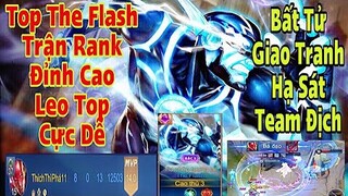 Top.1 The Flash Cách Lên Build Đồ Ngọc Chuẩn Bất Tử Trận Đấu Đỉnh Cao Leo Top Quá Dễ