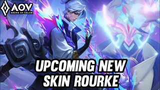 AOV : UPCOMING NEW SKIN ROURKE | EFFECT REVIEW - ARENA OF VALOR LIÊNQUÂNMOBILE ROV COT