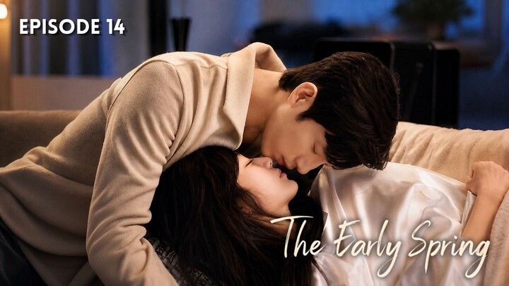 The Early Spring Episode 14 Subtitle Bahasa Indonesia