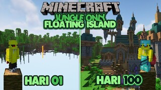 100 HARI DI MINECRAFT JUNGLE ONLY TAPI DI ATAS AWAN !