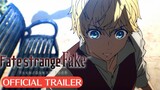 Fate/Strange Fake -Whispers of Dawn- Trailer