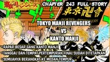 Tokyo Revengers Chapter 243 Full - Tokyo Manji Revengers vs Kanto Manji !!! IKUZO TEMERRAAAAAA!!!!