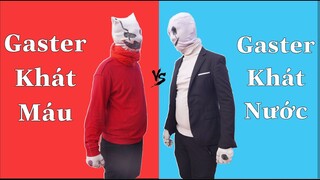 PHÁP SƯ GANGSTER [TẬP 90] Gaster Khát M.á.u Và Gaster Khát Nước