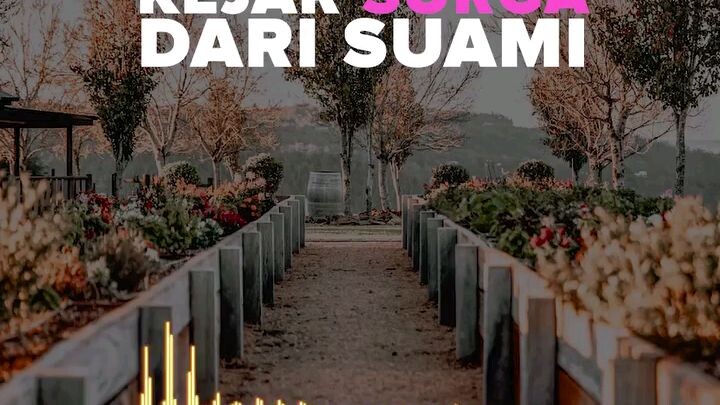 Kejar Surga Dari Suami