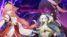 Aggravate Yae Miko Showcase + Build | Genshin Impact Showcase