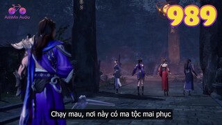EP989 | Đám người Chu Vũ Thánh gặp phải mai phục của ma tôc trên đường tiến vào truyền thừa