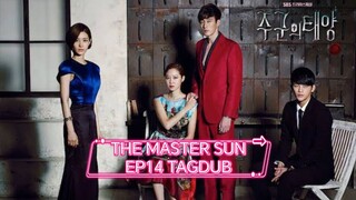 THE MASTER SUN EP14 TAGDUB