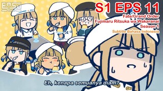 FGO Fujimaru Ritsuka wa Wakaranai - Episode 11 - Subtitle Indonesia