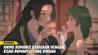 Rekomendasi anime romance kerajaan dengan kisah romantis yang ringan