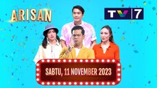 ARISAN TRANS7, FULL EPISODE TERBARU, SABTU 11 NOVEMBER 2023