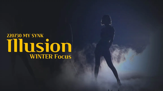 220730 Illusion - aespa WINTER (วินเทอร์) Fancam