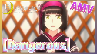 [Dangerous] AMV