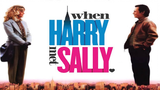 When Harry Met Sally (1989) (Romance Comedy)