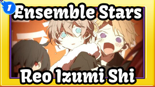 Ensemble Stars|【Self-Drawn AMV 】Memorry of Reo&Izumi&Shi_1