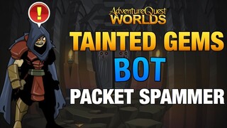 TAINTED GEMS BOT & PACKET SPAMMER | AQW BOTS & HACKS 2019