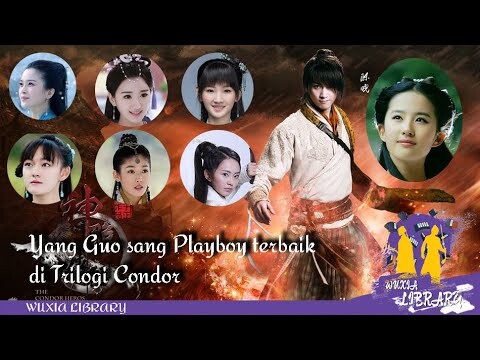 Yang Guo (Yoko) - Sang Playboy terbaik di trilogy Condor Heroes