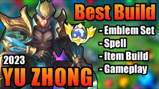 YU ZHONG BEST BUILD 2023 | TOP 1 GLOBAL YU ZHONG BUILD | YU ZHONG - MOBILE LEGENDS | MLBB