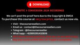 Traffic & Conversion 2024 Recordings