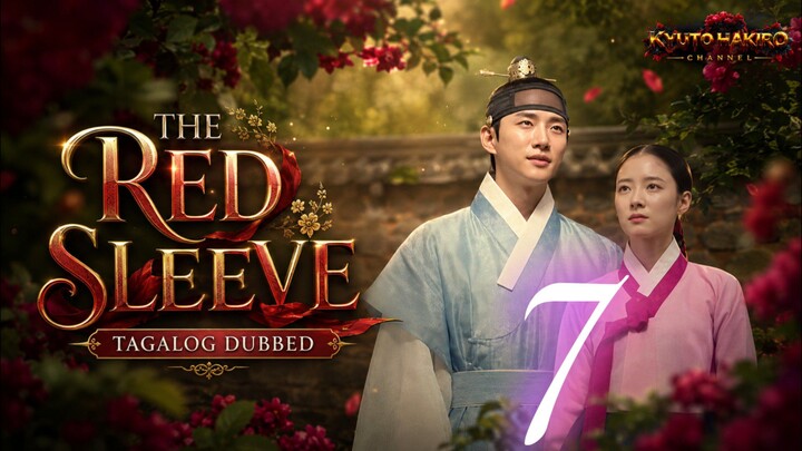THE RED SLEEVE EP.07