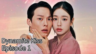 Dynamite Kiss (2025) | Episode 1 | EngSub